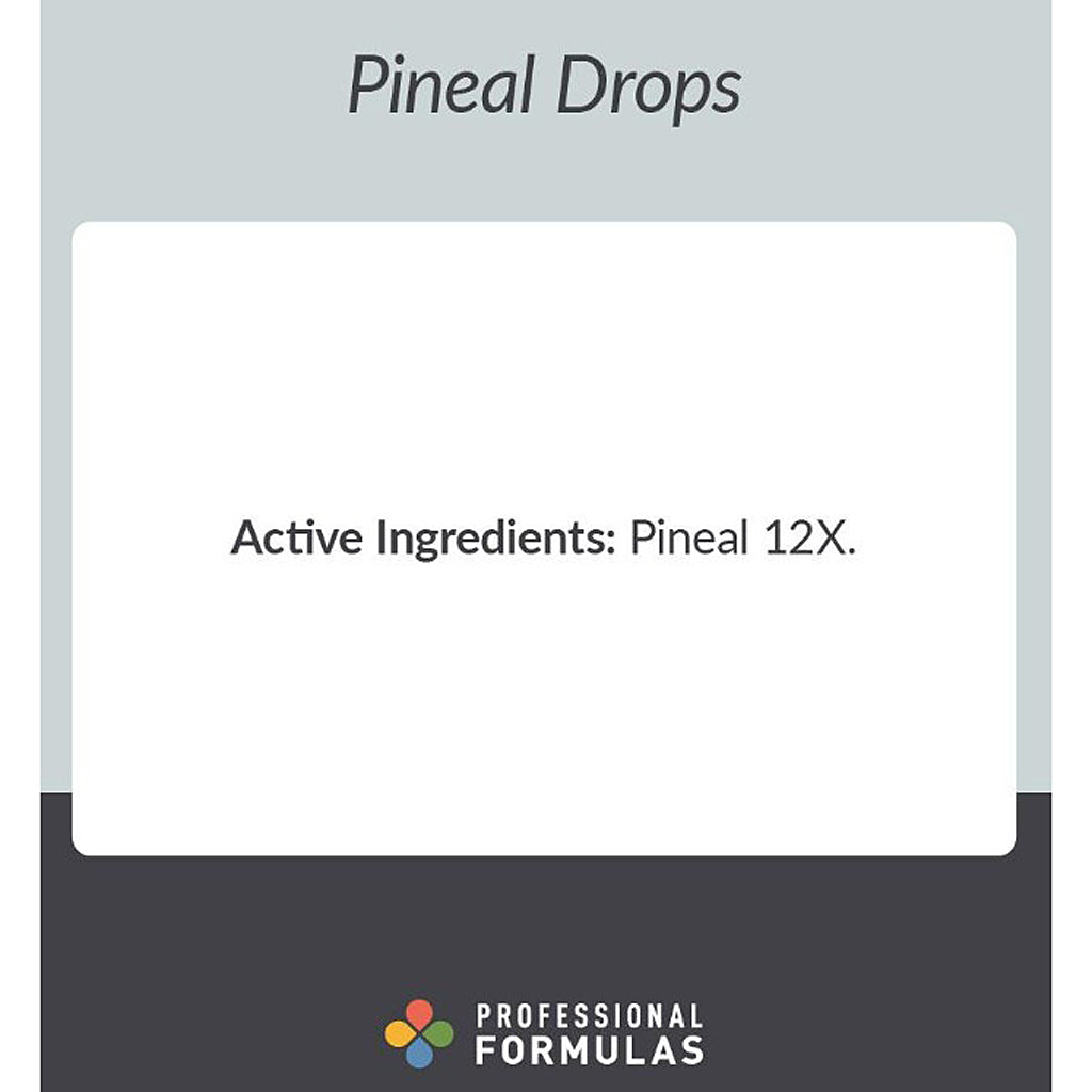 A digital graphic card for Pineal Drops by Professional Formulas, detailing the active ingredients as 'Pineal 12X'. The card features a white central panel with black text, set against a split gray and dark gray background with the brand logo at the bottom.