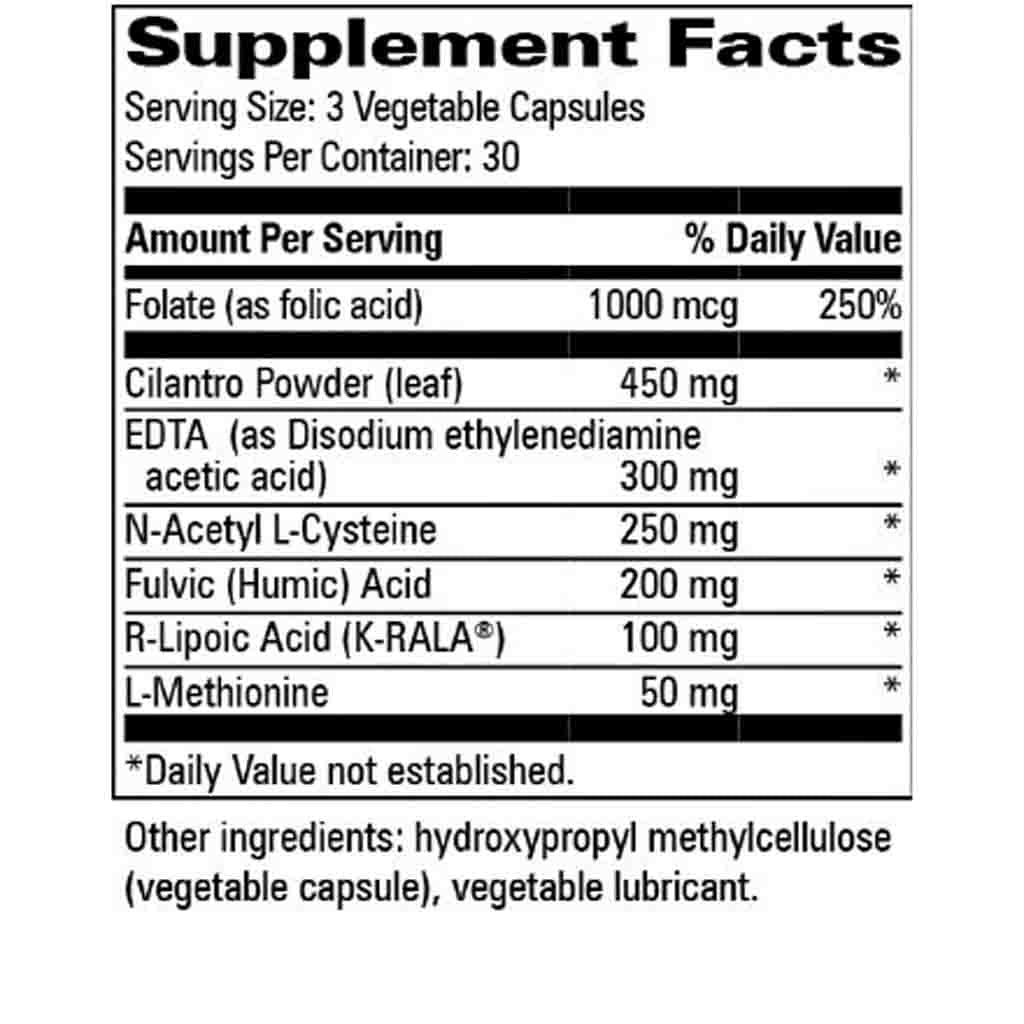 A black and white Supplement Facts label showing the nutrition facts for a dietary supplement. The label lists folate, cilantro powder leaf, EDTA, N-Acetyl L-Cysteine, Fulvic (Humic) Acid, R-Lipoic Acid (K-RALA), and L-Methionine with their respective daily values.