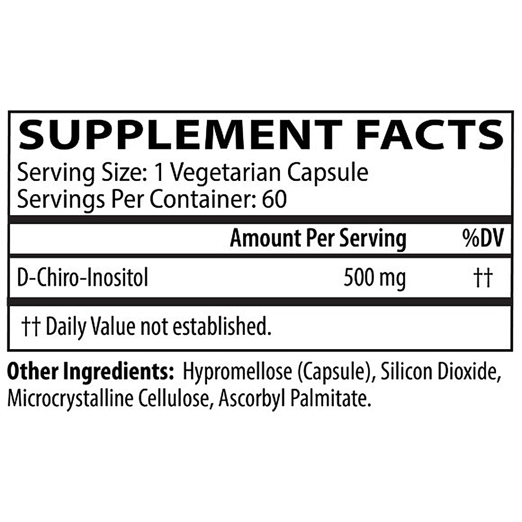 Supplement facts label for D-Chiro-Inositol capsules with serving size, servings per container, and ingredient list.