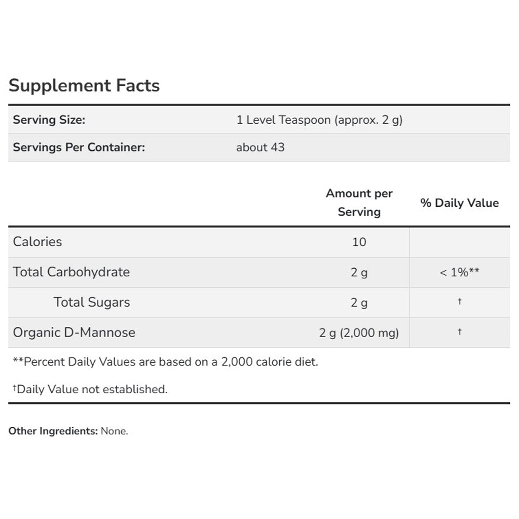 Now D-Mannose organic powder, ingredient label, bladder lining health, urinary tract support, corn free