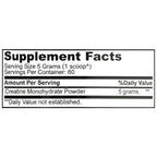 A black and white Supplement Facts label for Creatine Monohydrate Powder, showing serving size of 5 grams (1 scoop) and 60 servings per container.