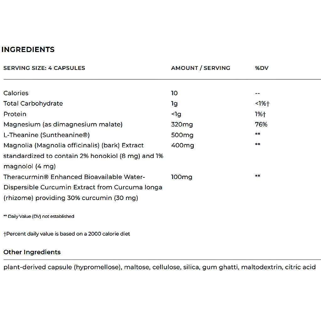 A black and white ingredients table for a supplement, showing serving size of 4 capsules and a list of ingredients including Magnesium, L-Theanine, Magnolia, and Theracumin.