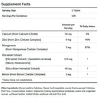 A supplement facts label for a tablet product, showing serving size of 1 tablet, servings per container of 180, and a table listing ingredients such as calcium, zinc, manganese, horsetail extract, silica, and boron with daily value percentages.