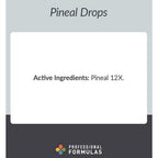 A digital graphic card for Pineal Drops by Professional Formulas, detailing the active ingredients as 'Pineal 12X'. The card features a white central panel with black text, set against a split gray and dark gray background with the brand logo at the bottom.