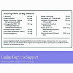 A supplement facts label for Canine Cognitive Support soft chews, showing active ingredients and inactive ingredients per 3.5g soft chew, with a purple footer stating 90 Soft Chews and NET WT 1.