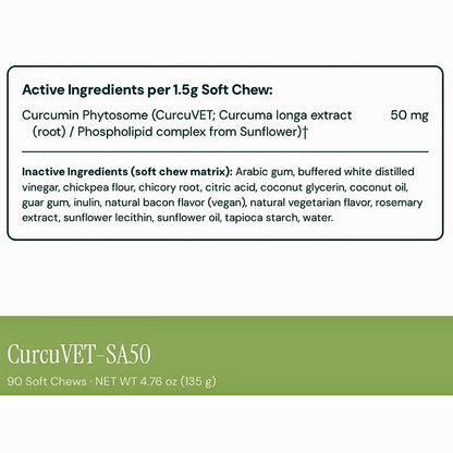 CurcuVET-SA50 product information card showing active ingredients per 1.5g soft chew and inactive ingredients list, with a green band at the bottom reading CurcuVET-SA50, 90 Soft Chews, NET WT 4.