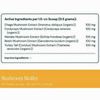 A supplement label panel for Mushroom Medley showing active ingredients per 1.5-cc scoop (0.
