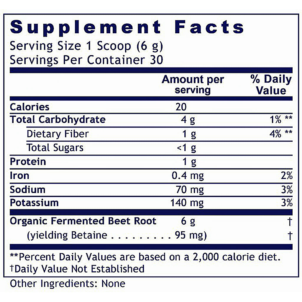 A Supplement Facts nutrition label showing serving size 1 scoop (6 g), 30 servings per container, with listed nutrients including calories, total carbohydrate, dietary fiber, sugars, protein, iron, sodium, and potassium. Organic fermented beet root is noted as 6 g yielding 95 mg betaine.