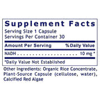 A supplement facts label showing NADH at 10 mg, with serving size 1 capsule and 30 servings per container. The label lists other ingredients including organic rice concentrate, plant-source capsule, and calcified red algae.