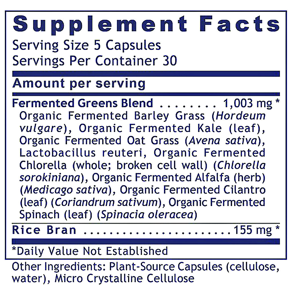 A close-up of a supplement facts label for 'Fermented Greens Blend' with rice bran listed at 155 mg. The label details serving size of 5 capsules, 30 servings per container, and lists various organic fermented ingredients like barley grass, kale, oat grass, chlorella, alfalfa, cilantro, and spinach.